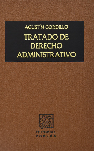 Tratado De Derecho Administrativo 1-4 (portada Puede V A1qgr