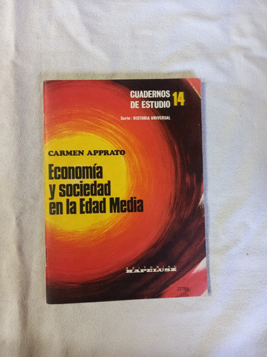 Economía Y Sociedad En La Edad Media - Apprato