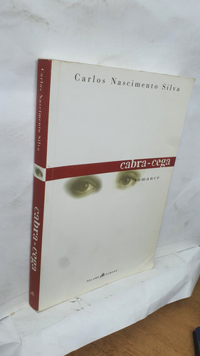 Livro Cabra-cega - Carlos Nascimento Silva