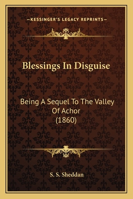 Libro Blessings In Disguise: Being A Sequel To The Valley...