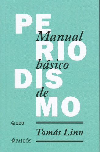 Libro: Manual Básico De Periodismo ( Tomás Linn)