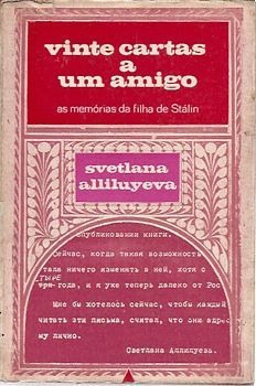 Livro Vinte Cartas A Um Amigo: As Me Alliluyeva, Svetla