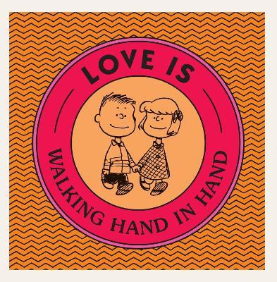 Libro Love Is Walking Hand In Hand - Charles M. Schulz