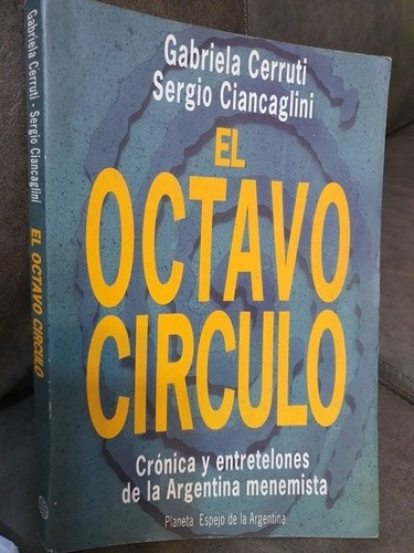 El Octavo Circulo. Gabriela Cerruti Sergio Ciancaglini (Usado)