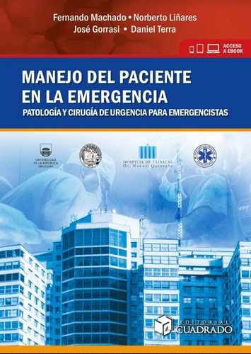 Manejo Del Paciente En La Emergencia Patologia Cirugia Libro