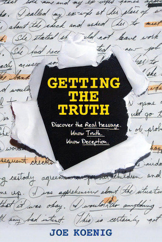 Getting The Truth, De Koenig, Joe. Editorial Lightning Source Inc, Tapa Blanda En Inglés