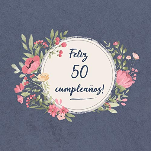 Feliz 50 Cumpleaños: El Libro De Firmas Evento | Libro De Vi