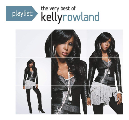 Cd: Lista De Reproducción: Lo Mejor De Kelly Rowland