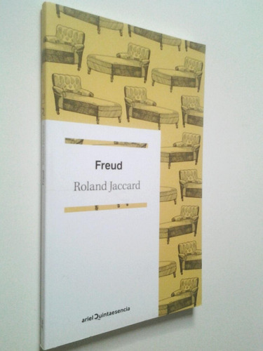 Freud - Roland Jaccard - Ariel Quintaesencia