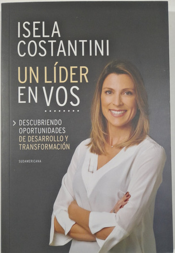Isela Costantini Un Líder En Vos