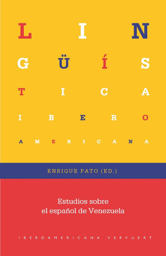 Libro Estudios Sobre El Espaã¿ol De Venezuela - Enrique P...
