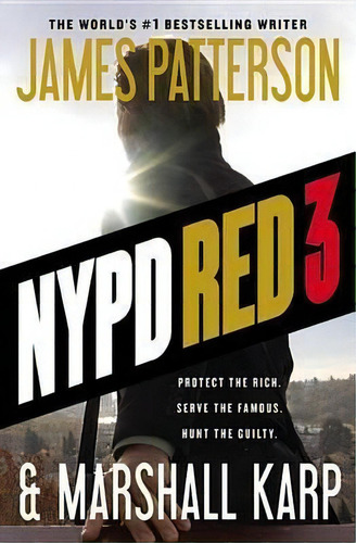 Nypd Red 3, De James Patterson. Editorial Little Brown Company, Tapa Blanda En Inglés