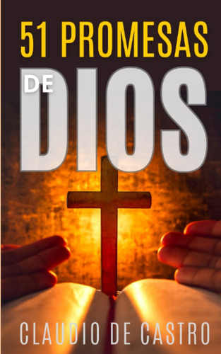 Libro: 51 Promesas De Dios Preciosas : Que Cambiarán Tu