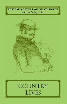 Libro Portraits Of The English, Volume Vi: Country Lives ...