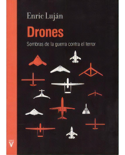 Drones, De Enric Luján. Editorial Virus, Tapa Blanda, Edición 1 En Español