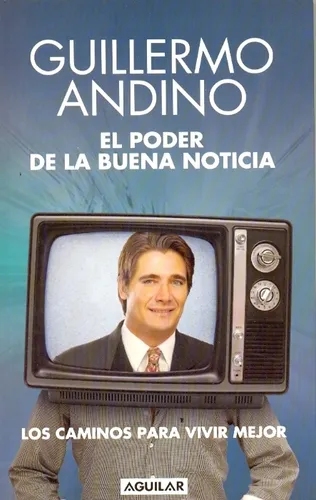 comprar El Poder De La Buena Noticia - Guillermo Andino