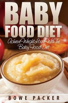 Libro Baby Food Diet (achieve Lasting Weight Loss With Th...