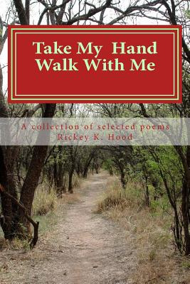 Libro Take My Hand And Walk With Me: A Collection Of Sele...