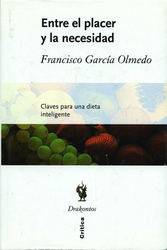 Libro Entre El Placer Y La Necesidad