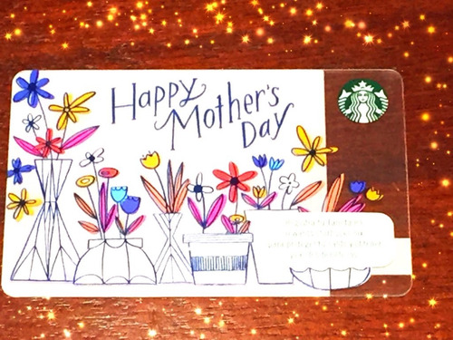 Tarjeta Starbucks Dia De La Madre 2018 Mothers Day (nueva)