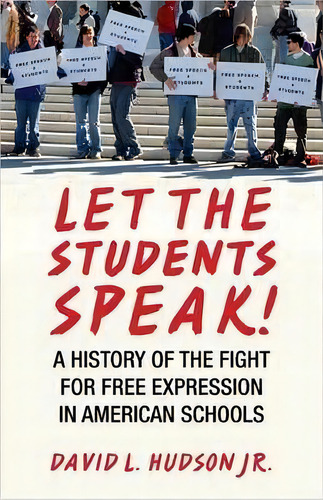 Let The Students Speak!, De David L. Hudson. Editorial Beacon Press, Tapa Blanda En Inglés