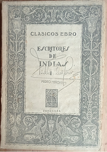 Escritores De Indias - Manuel Ballesteros