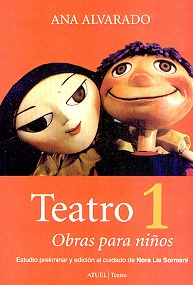 Teatro 1 Obras Para Niños - Alvarado, Ana