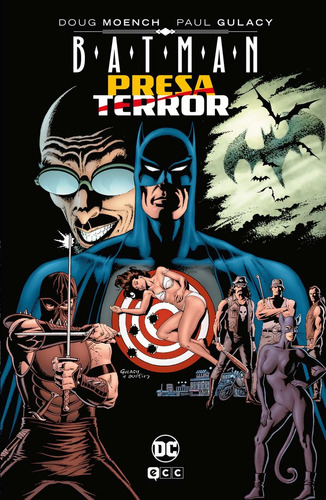 Batman Presa Y Terror Grandes Novelas Graficas De Batman, De Moench, Doug., Vol. 1. Editorial Ecc Ediciones, Tapa Dura En Español