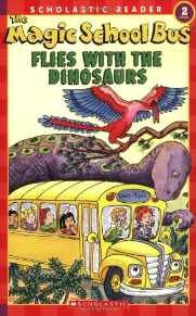 El Autobús Mágico Vuela Con Los Dinosaurios (scholastic Lect