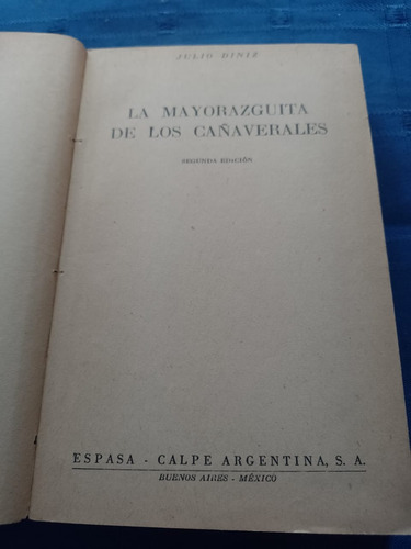 La Mayorazguita De Los Cañaverales - Julio Diniz - Austral (Usado)