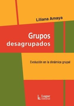 Grupos Desagrupados Liliana Amaya (lu)