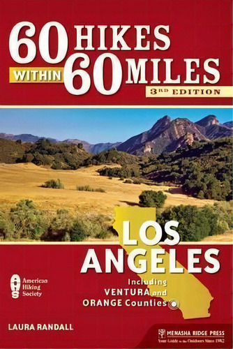 60 Hikes Within 60 Miles: Los Angeles, De Laura Randall. Editorial Menasha Ridge Press Inc, Tapa Blanda En Inglés