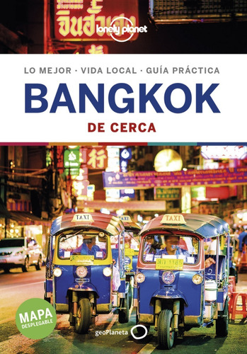 Guía Lonely Planet - Bangkok, Tailandia (2019, Español