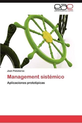 Libro: Management Sistémico: Aplicaciones Prototípicas (span