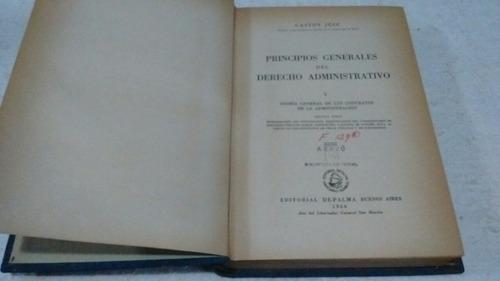 Principios Generales Derecho Administrativo: Contratos. Jeze