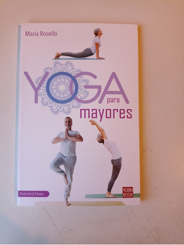 Yoga Para Mayores María Rosello 