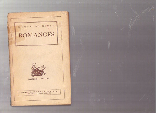 Romances, Duque De Rivas, Firmado Por Julia Prilutzky Farny