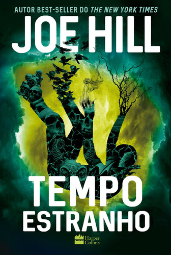 Tempo estranho, de Hill, Joe. Casa dos Livros Editora Ltda, capa mole em português, 2019