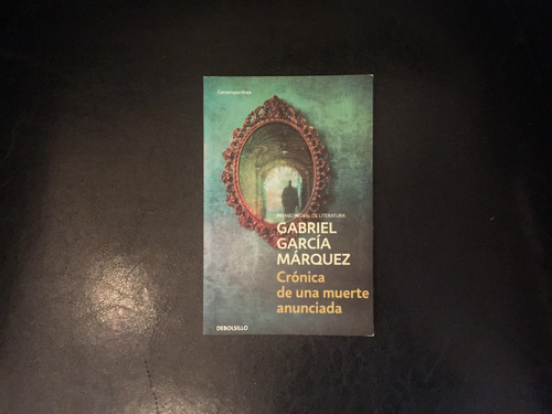 Crónica De Una Muerte Anunciada Gabriel García Márquez