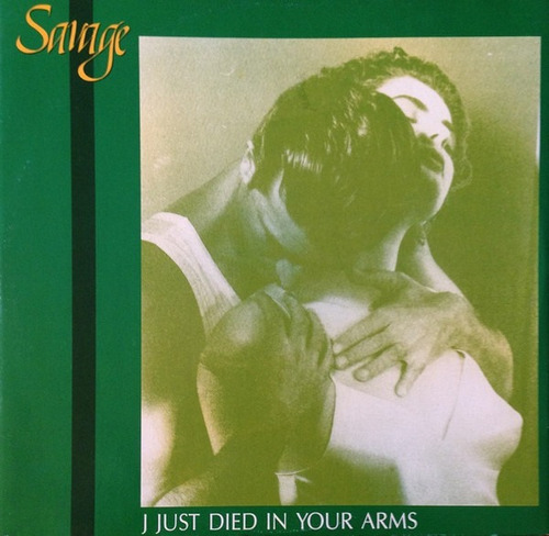 Savage I Just Died In Your Arms Maxi 12  1989  Made In Italy