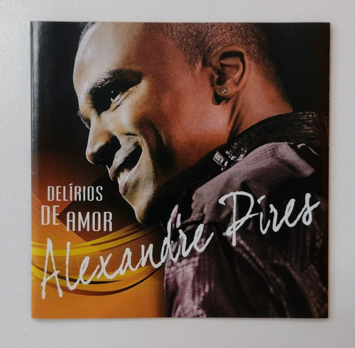 Cd Alexandre Pires Delirios De Amor