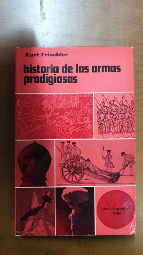 Historia De Las Armas Prodigiosas-k.frischler-lib.merlin