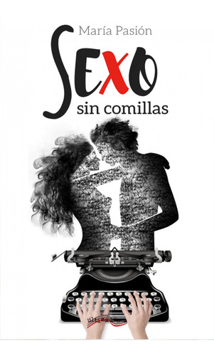 Libro Sexo Sin Comillas