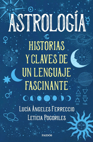Astrologia-ferreccio, Lucia Angeles-paidos