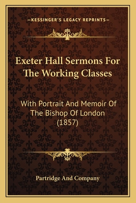 Libro Exeter Hall Sermons For The Working Classes: With P...