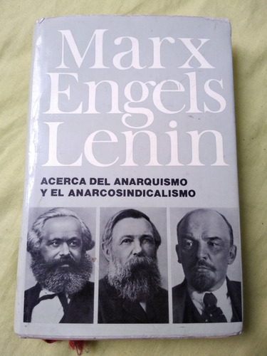 Libro: Acerca Del Anarquismo Y El Anarcosindicalismo 