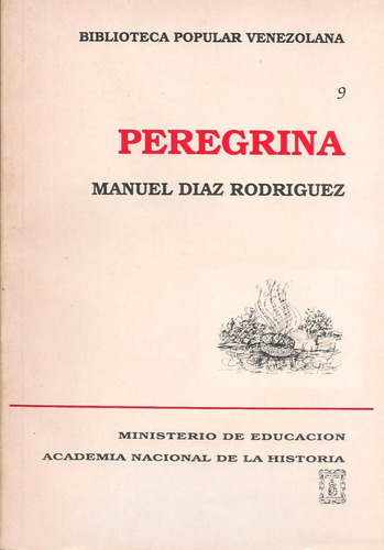 Peregrina (novela) / Manuel Díaz Rodríguez (oferta)