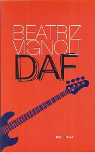 Libro - Daf - Beatriz Vignoli, De Beatriz Vignoli. Editoria