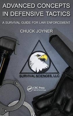 Advanced Concepts In Defensive Tactics - Chuck Joyner