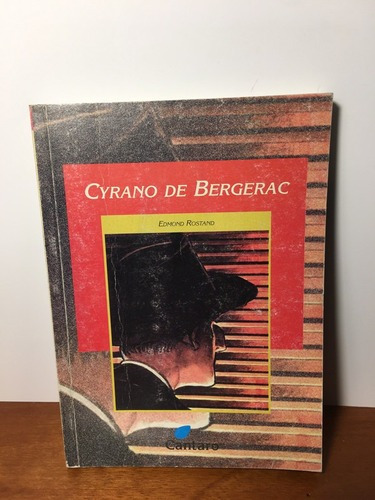 Cyrano De Bergerac - Rostand Edmond